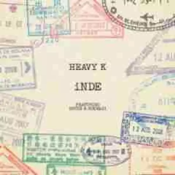Heavy K - iNde Ft. Bucie & Nokwazi (Teaser)